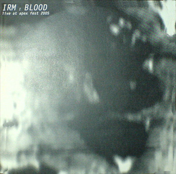 Blood: Live At Apex Fest 2005