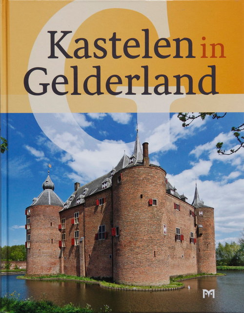kastelen in gelderland - uitgeverij matrijs