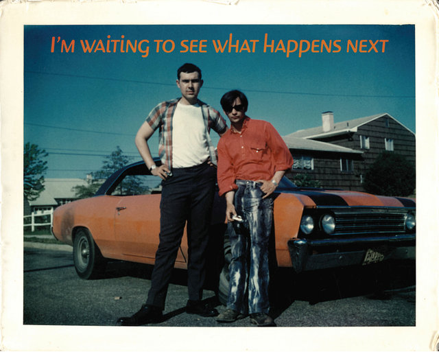 I'm Waiting To See What Happens Next