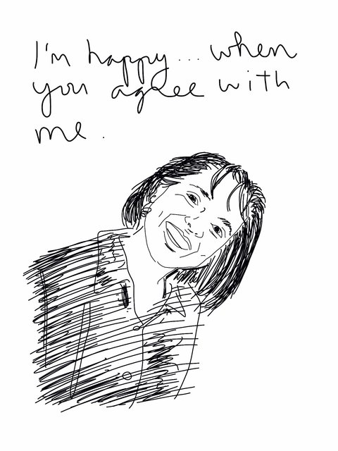 When you agree with me