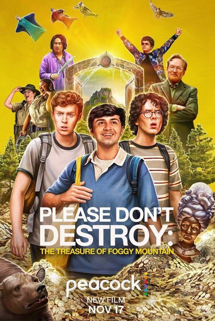 PLEASE DON'T DESTROY: The Treasure of Foggy Mountain