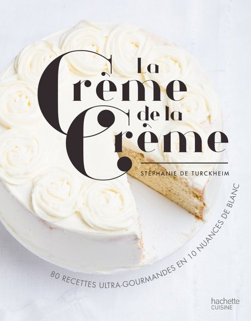 La Crème de la Crème/ Hachette