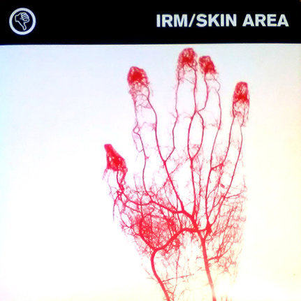 Irm/Skin Area, (10”, EP), Segerhuva, 2002