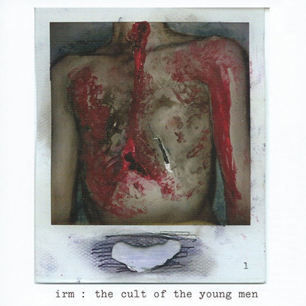 Irm - The Cult of the Young Men, (CD, Album), Annihilvs, 2007