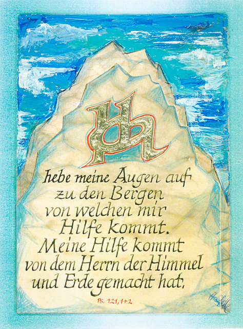 Ich hebe meine Augen auf zu den Bergen