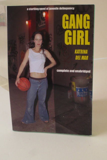 Gang Girl _ Katrina del Mar paperbacks (hand made one of a kind paperback books)