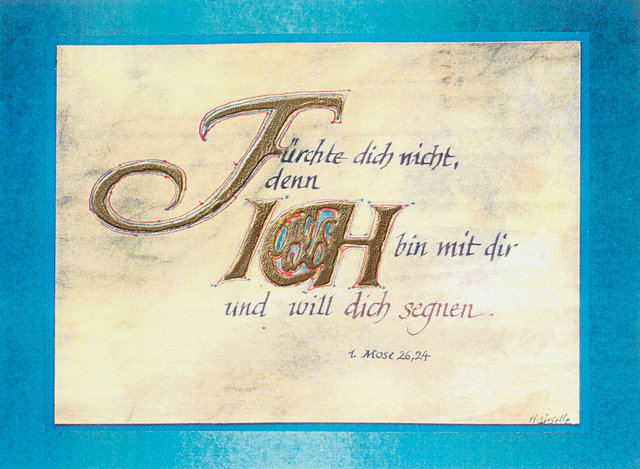 Fürchte dich nicht, denn ICH bin mir dir und will dich segnen