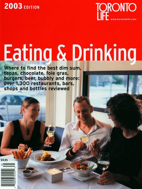 Toronto Life Eating & Drinking Guide