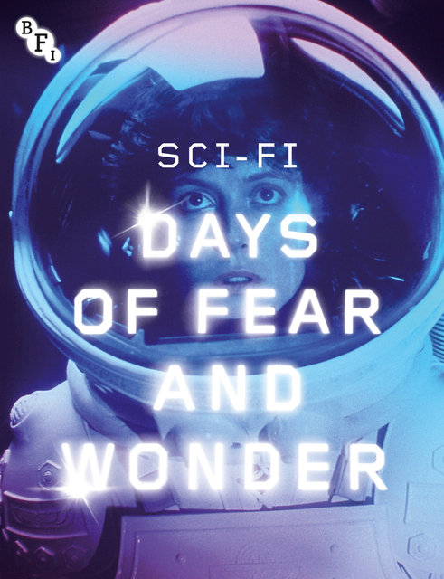 Sci-Fi Days of Fear and Wonder
