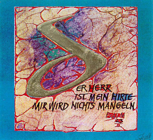 Der Herr ist mein Hirte, mir wird nichts mangeln