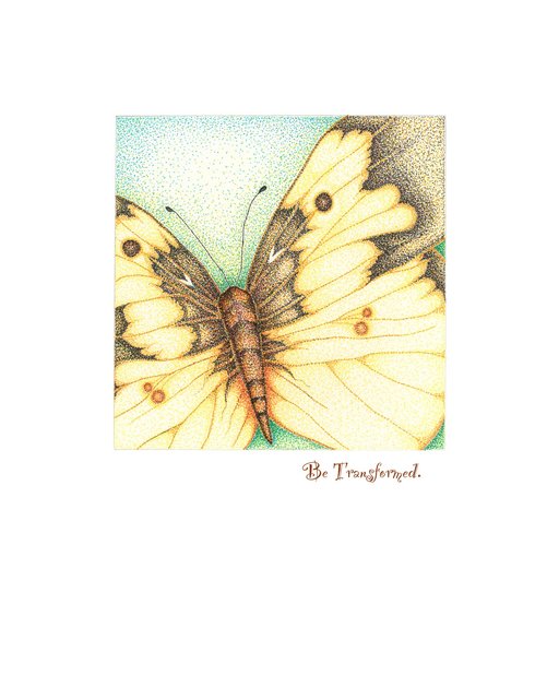 Be Transformed. 12"x16"